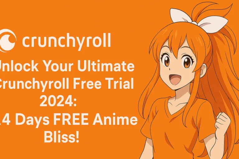 Unlock Your Ultimate Crunchyroll Free Trial 2024: 14 Days FREE Anime Bliss!