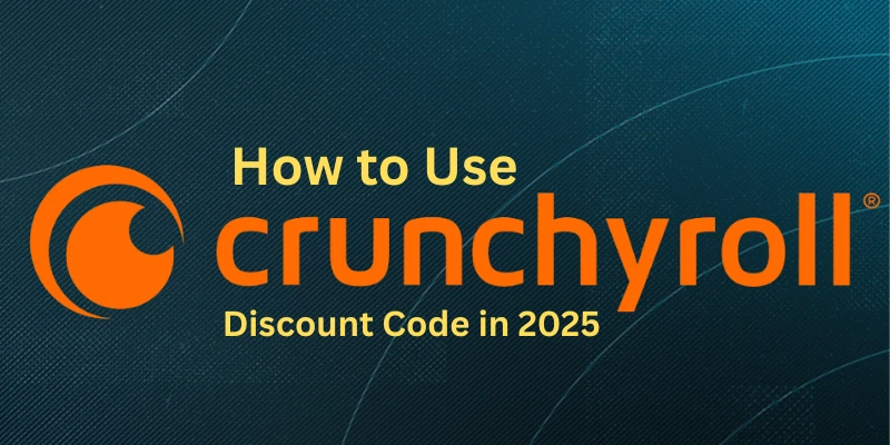 How to Use a Crunchyroll Discount Code in 2025